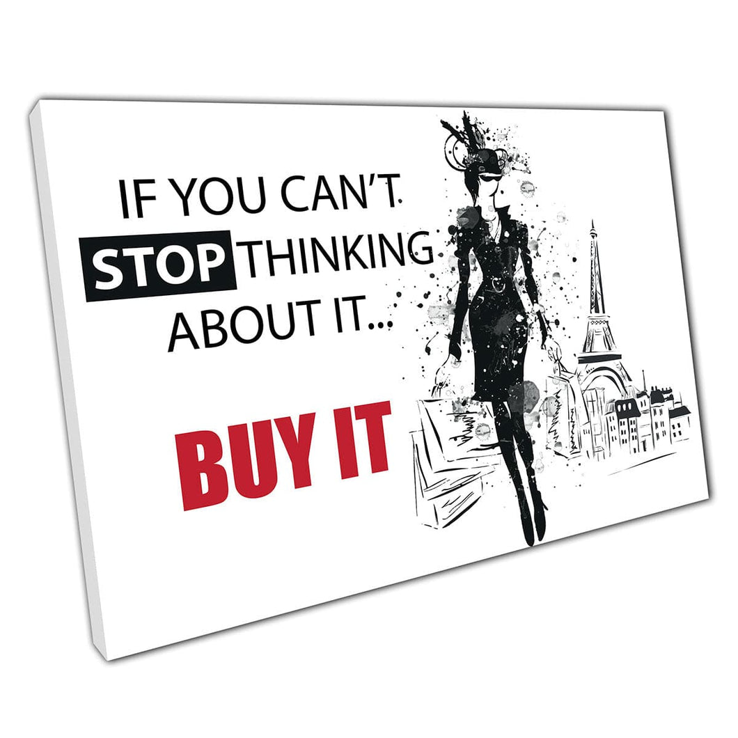 Cídelo Cita de compras CHIC Mujer parisina Compras Shopaholic Troping Humor Wall Art Impresión en lienzo montado en lienzo impresión