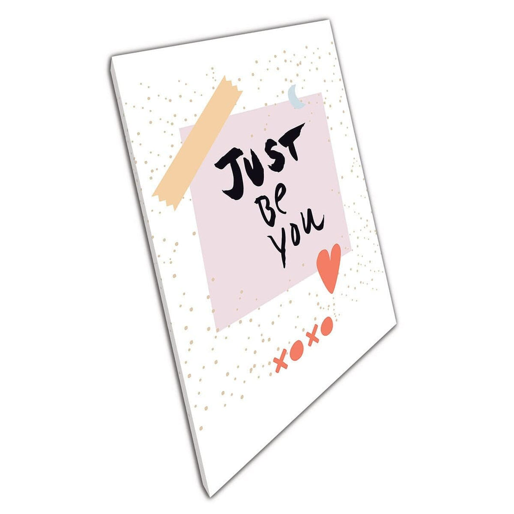 Just Be You Inspirational Text Illustrative Cute Quirky Illustration Quote Wall Art Print On Canvas Mounted Canvas print